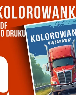 Kolorowanki ciężarówki dla dzieci do druku PDF – Zabawa i Kreatywność